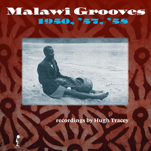 the album cover for Hugh Tracey - Malawi Grooves 1950 '57 '58