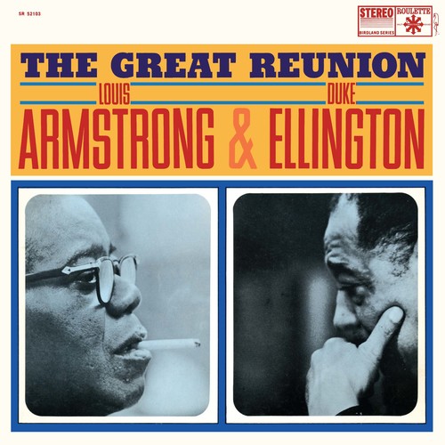 the album cover for Louis Armstrong / Duke Ellington - The Great Reunion