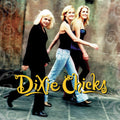 the album cover for The Chicks - Wide Open Spaces