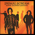 the album cover for Primal Scream - Sonic Flower Groove