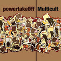 the album cover for Multicult / Power Take Off - Split