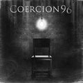 the album cover for Coercion 96 - Exit Wounds