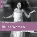 the album cover for Rough Guide - Rough Guide To Blues Women