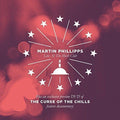 the album cover for Chills / Martin Phillipps - Curse Of The Chills / Martin Phillipps Live At The