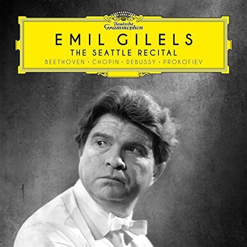 the album cover for Emil Gilels - The Seattle Recital (Beethoven / Chopin / Debussy / Prokofiev)