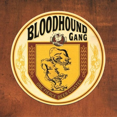 the album cover for Bloodhound Gang - One Fierce Beer Coaster [Yellow Vinyl]