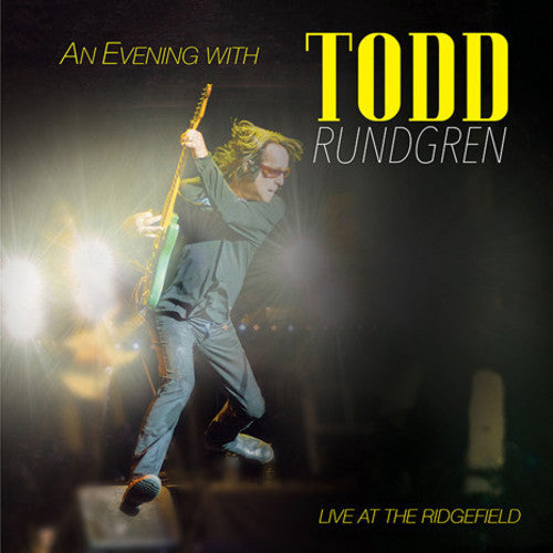 the album cover for Todd Rundgren - An Evening With Todd Rundgren-Live At The Ridgefield [Limited Edition Vinyl]