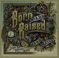 the album cover for John Mayer - Born and Raised