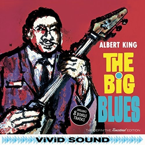 the album cover for Albert King - Big Blues + 8 Bonus Tracks