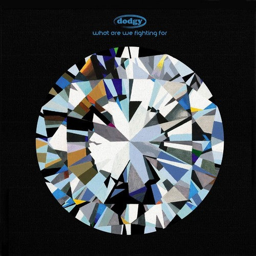 the album cover for Dodgy - What Are We Fighting For [Import]