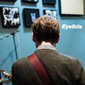 the album cover for Eyelids - Slow It Goes