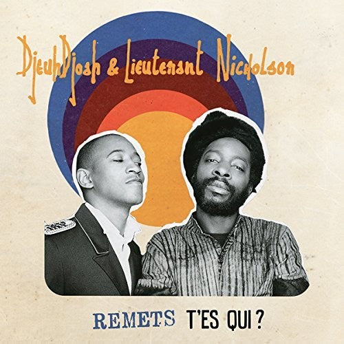 the album cover for Djeuhdjoah / Lieutenant Nicholson - Remets T'es Qui