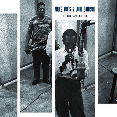 the album cover for Miles Davis & John Coltrane - Den Haag - April 9th 1960