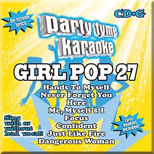 the album cover for Party Tyme Karaoke - Party Tyme Karaoke - Girl Pop 27 [8+8-Song Cd+G]