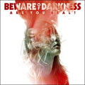 the album cover for Beware Of Darkness - Are You Real? [Vinyl]