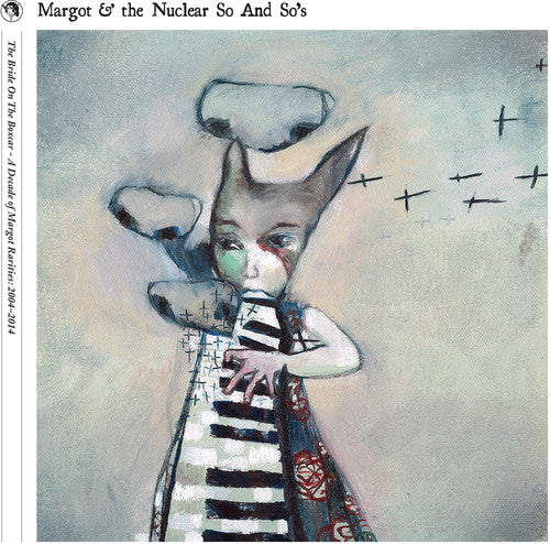 the album cover for Margot & The Nuclear So And So's - The Bride on The Boxcar: A Decade of Margot Rarities 2004-2014 [5CD Box Set]