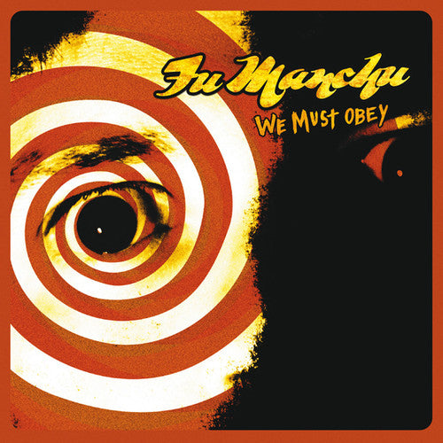 the album cover for Fu Manchu - We Must Obey