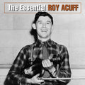 the album cover for Roy Acuff - Essential Roy Acuff
