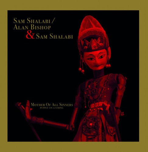 the album cover for Sam Shalabi / Bishop,Alan - Mother Of All Sinners