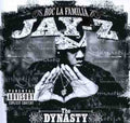 the album cover for Jay-Z - The Dynasty: Roc La Familia 2000