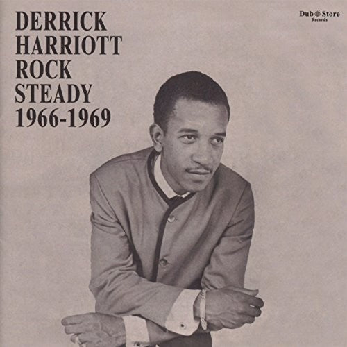 the album cover for Derrick Harriott Rock Steady 1966-1969 / Various - Derrick Harriott Rock Steady 1966-1969