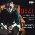 the album cover for Vincenzo Maltempo - Liszt: Hungarian Rhapsodies Complete