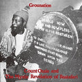 the album cover for Count Ossie & The Mystic Revelation Of Rastafari - Grounation