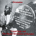 the album cover for Count Ossie & The Mystic Revelation Of Rastafari - Grounation