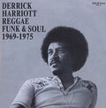 the album cover for Derrick Harriott Reggae Funk & Soul 1969-75 / Var - Derrick Harriott Reggae, Funk And Soul 1969-1975