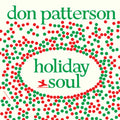 the album cover for Don Patterson - Holiday Soul [LP]