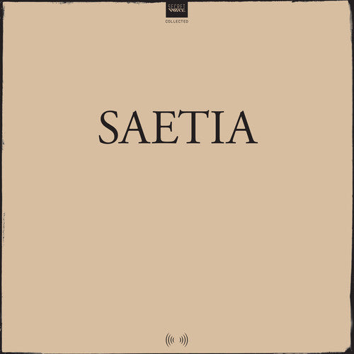 the album cover for SAETIA - Collected [180 Gram] [Download Included]