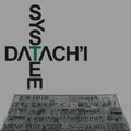 the album cover for Datach'I - System