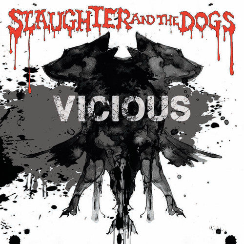 the album cover for Slaughter & Dogs - Vicious