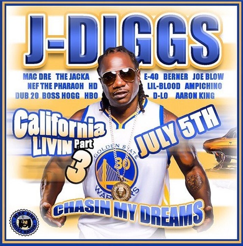 the album cover for J-Diggs - California Livin Pt. 3: Chasin My Dreams [Digipak]