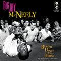 the album cover for Big Mcneely Jay - Blowin' Down The House - Big Jay's Latest & Greatest