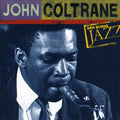 the album cover for John Coltrane - Ken Burns Jazz