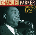 the album cover for Charlie Parker - Ken Burns Jazz