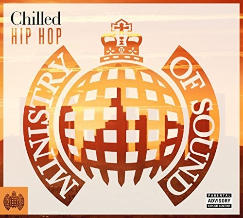 the album cover for Ministry Of Sound Chilled Hip-Hop / Various Uk - Ministry Of Sound: Chilled Hip-Hop / Various (Uk)
