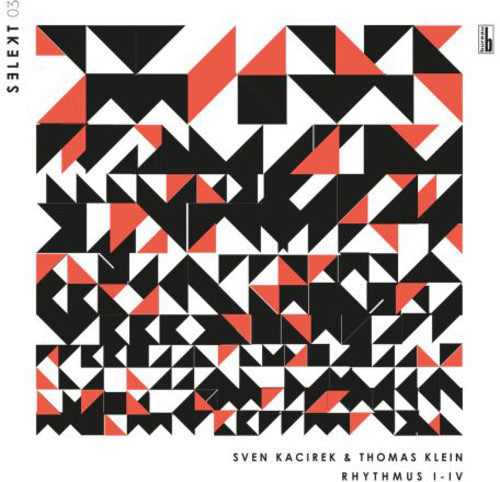 the album cover for Sven Kacirek / Klein,Thomas - Rhythmus I-iv