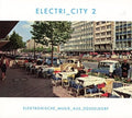 the album cover for Electri City 2 / Various - Electri City 2 / Various