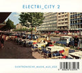 the album cover for Electri City 2 + Electri City / Various - Electri City 2 + Electri City / Various
