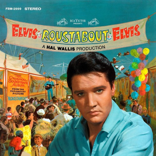 the album cover for Elvis Presley - Roustabout (Gate) [Limited Edition] [180 Gram] (Aniv)