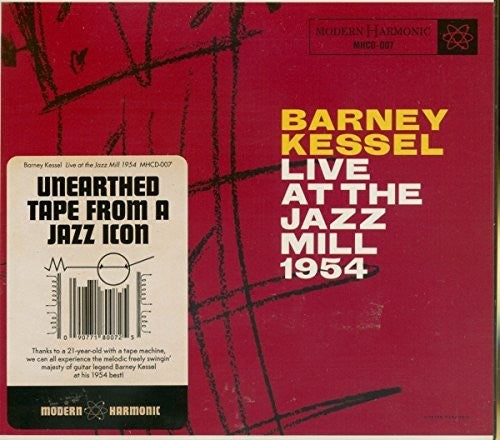 the album cover for Barney Kessel - Live At The Jazz Mill [Digipak]