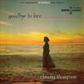 the album cover for Claudia Thompson - Goodbye To Love