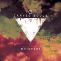 the album cover for Carved Souls - Whispers