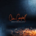the album cover for Owen Campbell - Breathing Bullets