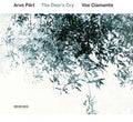 the album cover for Vox Clamantis / Jaan-Eik Tulve - Arvo Part: The Deer's Cry