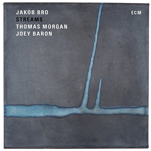 the album cover for Jakob Bro / Morgan,Thomas / Baron,Joey - Streams