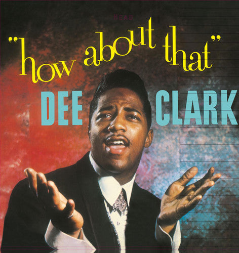 the album cover for Dee Clark - How About That