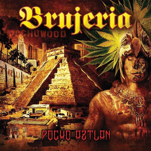 the album cover for Brujeria - Pocho Aztlan [Import Vinyl]